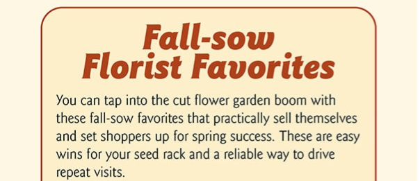Fall-sow Florist Favorites