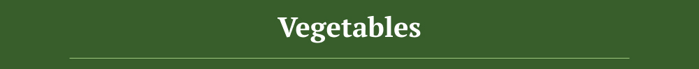 Vegetables